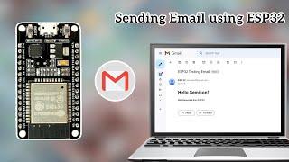 ESP32 Tutorial: Sending Email Alerts using ESP32