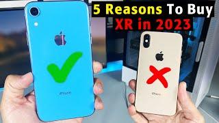 iPhone XR vs iPhone XS in 2023 - 5 Reasons To Buy XR instead of XS in 2023 