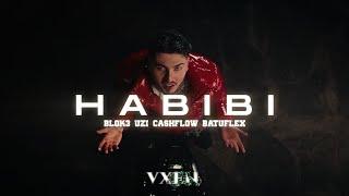 Blok3 x Uzi x Cashflow x Batuflex - HABİBİ