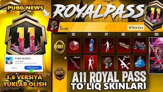 3-6 YUKLAB OLISH, ROYALE PASS A11 TO'LIQ SKINLARI CHIQDI