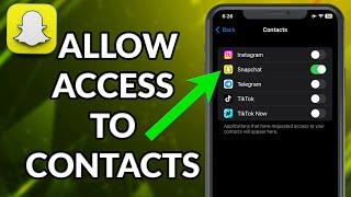 How to Allow Snapchat App Access to Contacts on iPhone