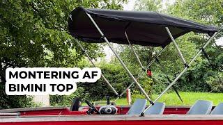 Montering af Bimini Top / Solsejl