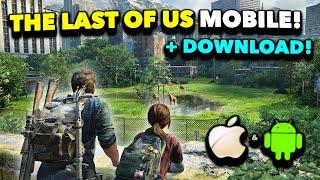 THE LAST OF US MOBILE! NEW HIGH GRAPHICS GAME! (GAMEPLAY + DOWNLOAD)