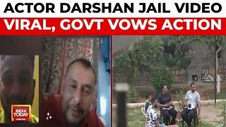 Actor Darshan Jail Video Goes Viral, Govt Promises Action, Karnataka Outrage