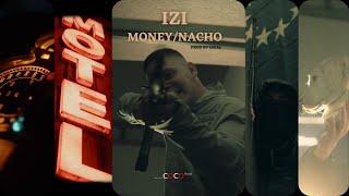 IZI - MONEY/NACHO (Prod. by Ideal)