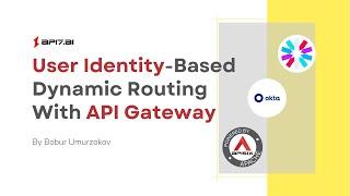 Dynamic routing based on user credentials with API Gateway