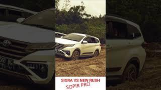 SIGRA VS NEW RUSH OFFROAD SKILL SOPIR