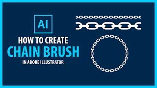 How To Create CHAIN BRUSH PATTERN in Adobe Illustrator - Vector Tutorial