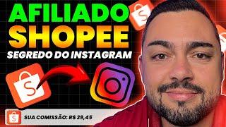 Afiliado Shopee Como Divulgar no Instagram [ Vendas Todo Dia ]