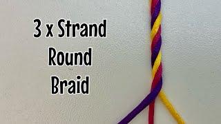 How to make a Three Strand Round Braid - Rope Braid