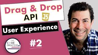 Drag and Drop JavaScript Tutorial - Improving the User Experience - 2