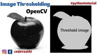 Image Thresholding using OpenCV | Python Tutorial