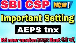 sbi csp important settings,sbi csp new update,sbi csp,sbi kiosk banking |Online tech 413