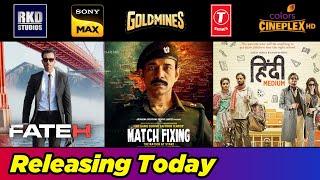 4 New Bollywood Movies Releasing Today | Fateh, Match Fixing, Hindi Medium & Dil Awaara