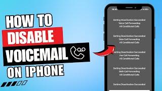 How to Disable Voicemail on iPhone  | Turn Off Voicemail