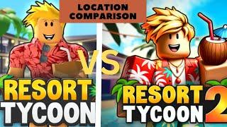 Tropical Resort Tycoon 1 & 2  - Location Comparisons