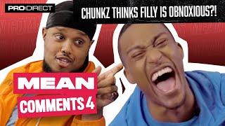 For The Last Time.. Chunkz & Filly Do Mean Comments 