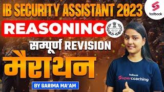 IB Security Assistant Reasoning 2023 | IB SA Reasoning Complete Revision मैराथन | By Garima Ma'am