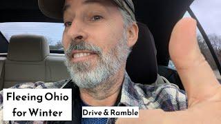 Leaving Ohio for Winter ~ VanLife(not really) Drive & Ramble