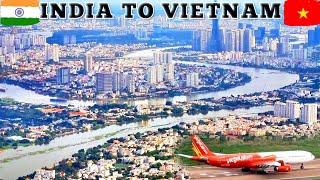 India To Vietnam Full Tour. #vietnam#hochiminhcity