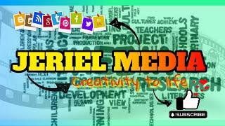 Jeriel Media - Creativity to Life - Introduction