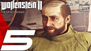 Wolfenstein 2 New Colossus - Gameplay Walkthrough Part 5 - Roswell, New Mexico (PS4 PRO)