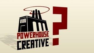 What is Powerhouse Creative?