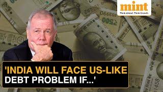 American Investor Jim Rogers' Warning On India's Debt Numbers: Did Budget 2024 Have A Solution?