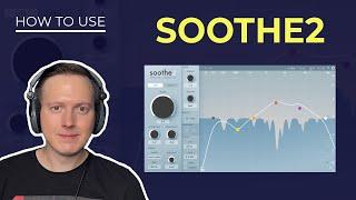 Soothe2 - Everything You Need to Know for 2022 [Tutorial]