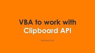 Working with Clipboard API using VBA - Follow up for last two videos
