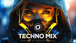TECHNO MIX 2024  Remixes Of Popular Songs  Only Techno Bangers