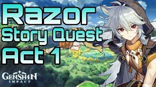 Genshin Impact-Razor Story Quest Act 1 | The Meaning of Lupical.