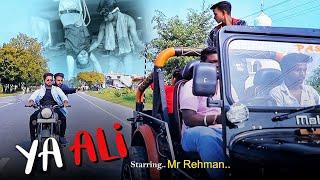 Ya Ali | Bina Tere Na Ek Pal Ho | Gangster | Latest Video 2020 | Mr. Rehman | Action Video Story