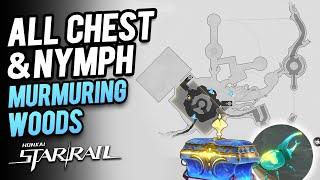 Murmuring Woods Grove of Epiphany All Chest Locations & Spirithief | Honkai Star Rail 3.1