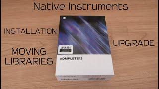 How to Install Upgrade and Move Native Instruments libraries to a different Hard Drive.