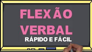 Flexão Verbal  - Número, Pessoa, Modo, Tempo - Rápido e fácil - Aula 02 I Português On-line