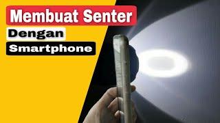 Membuat senter dengan lampu flash smartphone