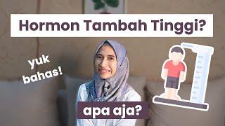 4 Hormon yang Berpengaruh Dalam Pertambahan TINGGI BADAN | dr. Vania Utami