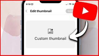 How to Add Thumbnail to YouTube Video on Mobile (2024)