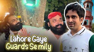 Sub Guards Se Mily  | Lahore Waly Restaurant Ka Visit Kiya |Wapis B Aj He Jana | Vlog 69 |