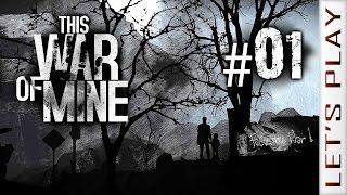 This War of Mine #01 - Let's Play