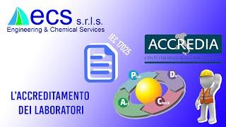 L'accreditamento dei laboratori: normativa di riferimento e metodi di valutazione