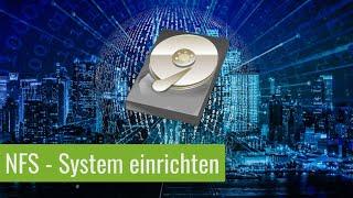 NFS - Server und NFS-Client einrichten - Netzwerk Dateisysteme