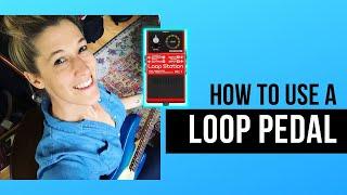 How to Use a Looper Pedal for Acoustic Guitar - Getting Started with a Loop Pedal