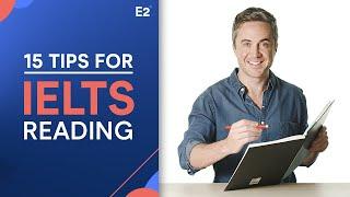 15 Reading Tips for IELTS Academic & IELTS General