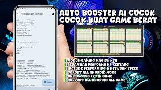 Modul Gaming Terbaru Auto Booster AI Cocok Untuk Semua Game & Semua HP Android || Unlock 120 FPS