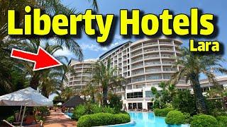 Liberty Lara HOTEL  / ANTALYA WALKING TOUR / Liberty hotel Antalya