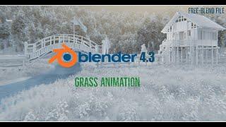 blender 4.3 tutorial for beginners - how to Scatter and animate  grass with Geometry Nodes(no voice)