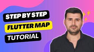 Step-by-Step Flutter Map Tutorial: Getting Started