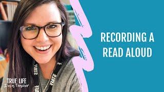 Recording a Read Aloud